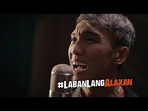 #LabanLangAlaxan Music Video with Arnel Pineda