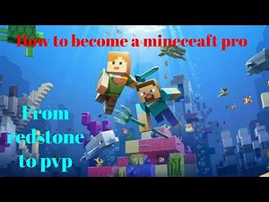 How to become a Minecraft pro in under 24 hours