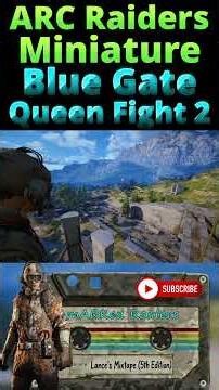ARC Raiders Miniature Queen Fight 2 On Blue Gate Short #arcraiders #gaming #arcraidersgameplay #arc