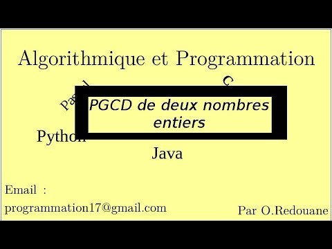 Comment calculer le PGCD de deux nombres entiers