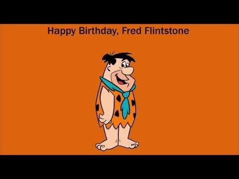 Happy Birthday, Fred Flintstone