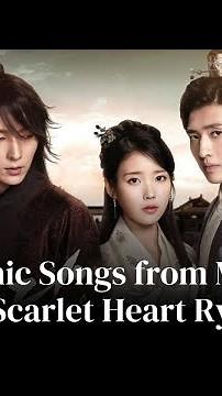 Five Iconic Songs from 'Moon Lovers: Scarlet Heart Ryeo'