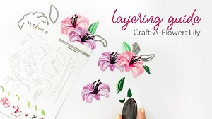 Here's a treat for you! We have a quick and simple video on how to layer this new die set! We hope you find this video extra helpful. Get this die set in the shop: https://altenew.com/products/craft-a-flower-lily #Altenew #AltenewDies #papercrafting #cardmaking | Altenew