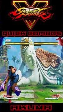 Quick Combos Street Fighter 5 Akuma #akuma #streetfighter5 #sf #sf5 #sf5ce #sfv #sfvce #combos #ps5