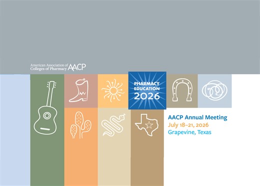 American Association of Colleges of Pharmacy Education 2026 Meeting | Grapevine, Texas