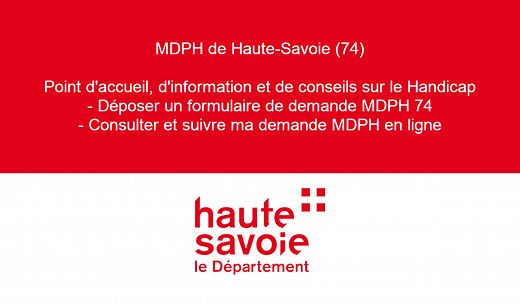 MDPH Haute-Savoie (74) en ligne - Dépôt et suivi de demande