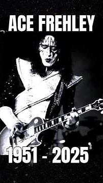 REST IN PEACE ACE FREHLEY💔💔