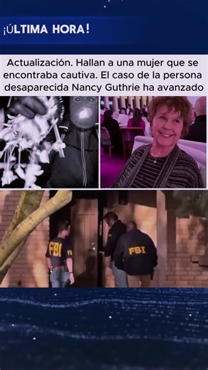 Update. A woman held captive has been found. The Nancy Guthrie missing person case has progressed. #nancyguthrie #update #news #breaking #usa