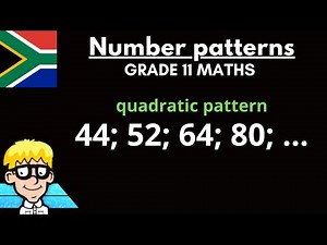 Quadratic Number Patterns grade 11