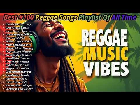 ☀️ Summer Chill Island Reggae Best Reggae Songs for Calm Mood