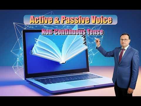 Non-Continuous Tense in Voice | Active & Passive Made Easy