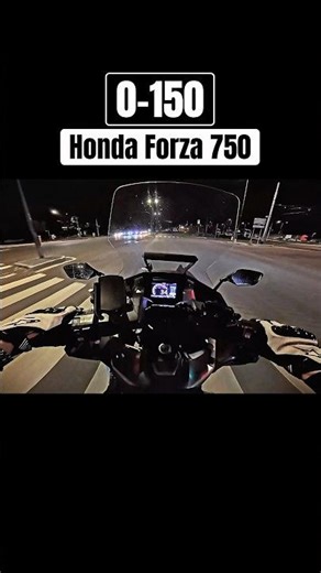Honda Forza 750 acceleration 0-150 km/h