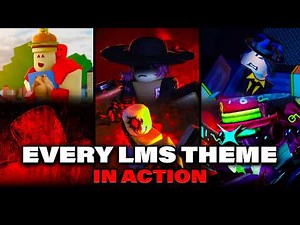 EVERY FORSAKEN LMS THEME IN ACTION (Roblox Forsaken)