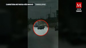 Asaltos en carreteras de Tamaulipas: Dos nuevos incidentes en Reynosa-Río Bravo
