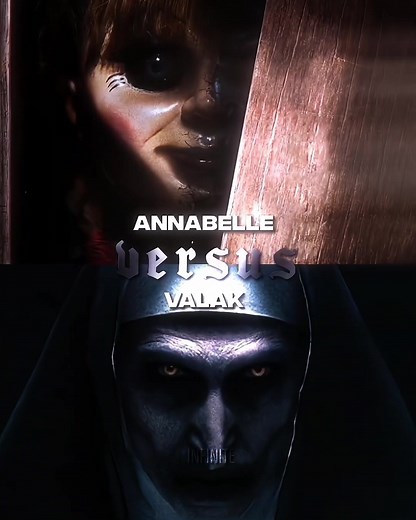 Creepy Showdown: Annabelle vs Valak