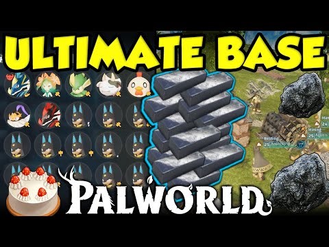 ULTIMATE PALWORLD BASE! Best Palworld Base Build For Refined Ingots and Cake!