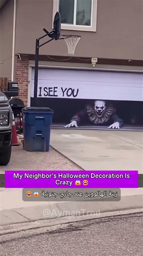 POV: Your neighbor has a psychotic clown on their garage