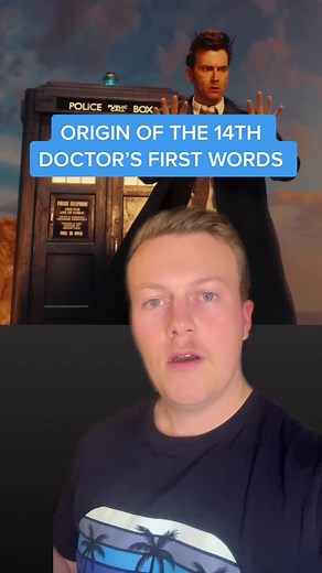 Revealed: Origin of the 14th Doctor's First Words