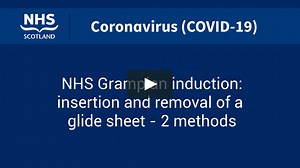 NHS Grampian induction : insertion and removal of a glide sheet - 2 methods