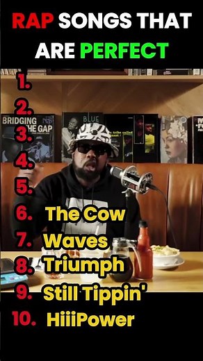 10 Rap Songs That Are Absolutely PERFECT