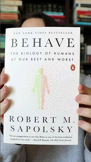 Summary of Behave by Robert Sapolsky