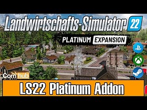 LS22 Platinum Addon Review - LS22 Addon Vorstellung