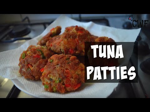 Recipe: How To Make Fried Tuna Patties | CWF