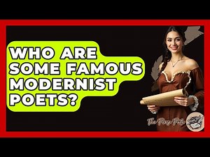 Who Are Some Famous Modernist Poets? - The Prose Path