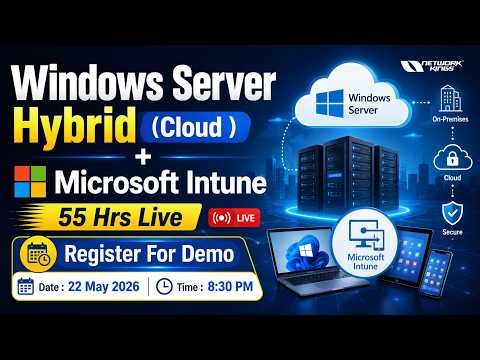 Windows Server Hybrid (Cloud ) + Microsoft Intune 55 Hrs Live | Network Kings