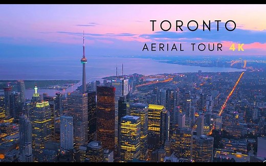 4K超清：多伦多城市风景-TORONTO - 4K AERIAL TOUR 2