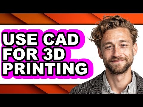 How to Use Cad for 3d Printing (easy Method)