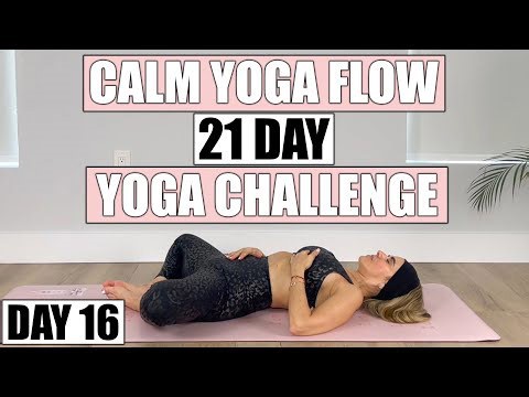 Gentle yoga flow for relaxation & flexibility | Day 16 of 21-day challenge