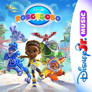 RoboGobo Theme Song - RoboGobo - Cast & Disney Junior: Song Lyrics, Music Videos & Concerts