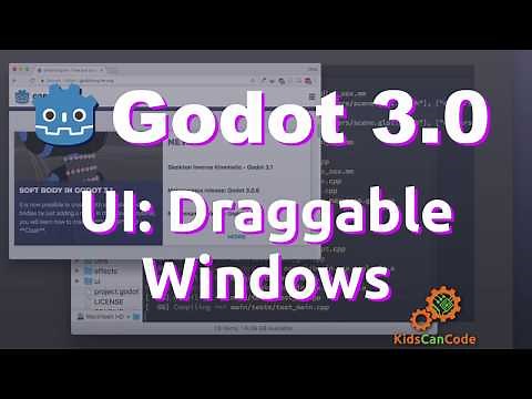 Godot 3: Draggable Windows
