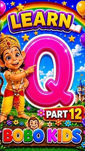 🌈 Learn Letter Q with Colors | Part 12 | Alphabet for Kids 🔤#alphabet #cartoon