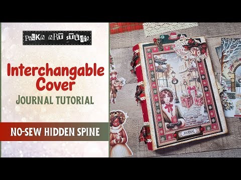 Christmas Junk Journal Tutorial | Hidden Spine • Interchangeable Cover