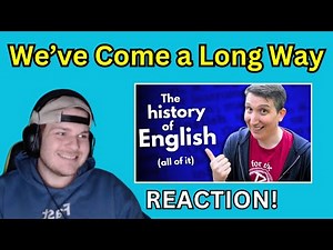 The entire history of English in 22 minutes - RobWords Reaction