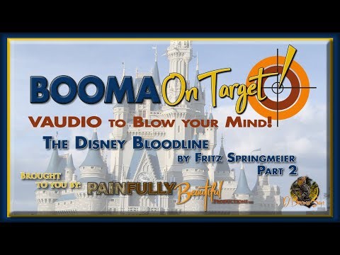 (Part 2 of 3) The Disney Bloodline by Fritz Springmeier ~ read by D Booma San | Vaudio file
