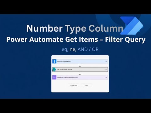 Power Automate Get Items Filter Query for Number Columns | OData Filter Explained