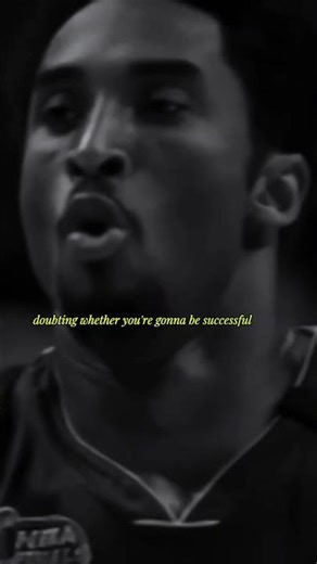 Kobe Bryant- Doubt