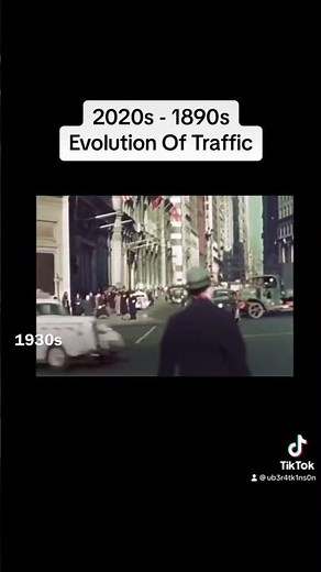 1890s - 2020s Evolution Of Traffic