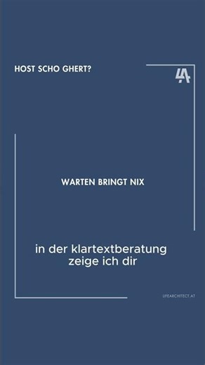 Du wartest auf den perfekten Moment.