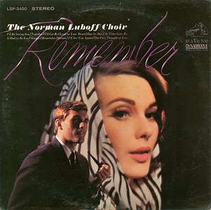 The Norman Luboff Choir - Remember