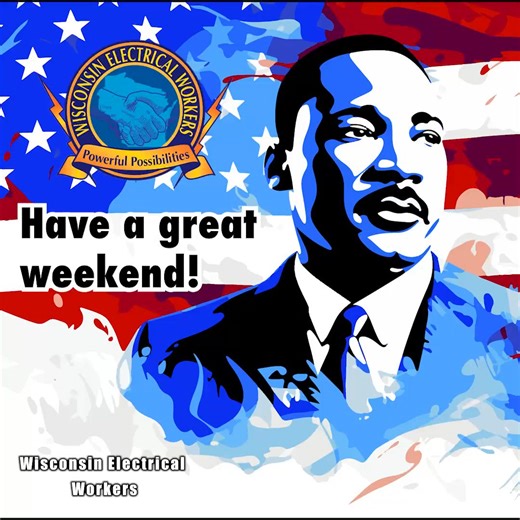 Honoring Dr. Martin Luther King Jr.'s dream of equality, justice, and peace this weekend. Let his words inspire us to keep moving forward. 🕊️ #MLKDay #DreamForward | Wisconsin Electrical Workers and Apprentices