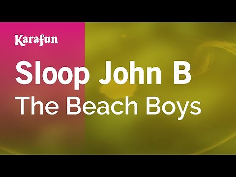 Sloop John B - The Beach Boys | Karaoke Version | KaraFun