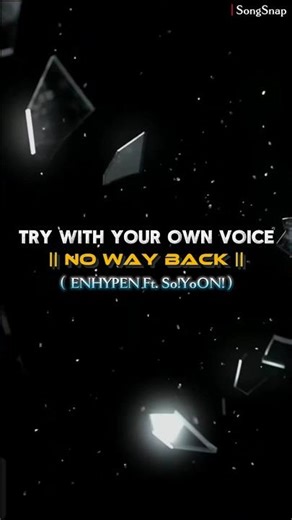 NO WAY BACK SONG LYRICS 🦇 TRY WITH YOUR OWN VOICE #enhypen #song #lyrics #ownvoice #fyp