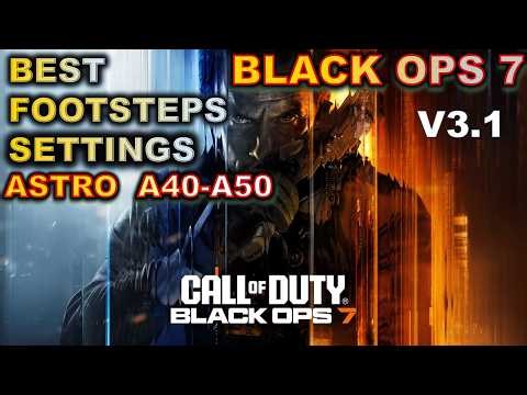 BEST ASTRO BO7 S3 FOOTSTEPS EQ ACC settings (A40-A50 Gen 3-4) V3.1