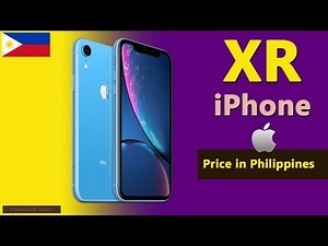 iPhone XR price in Philippines | Apple iPhone XR specs, price in Philippines