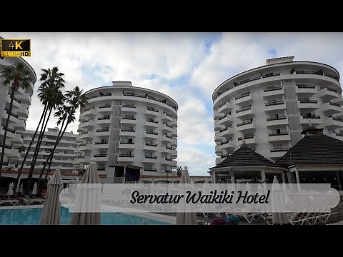 [4K] Servatur Waikiki Hotel - Playa Del Ingles, Gran Canaria