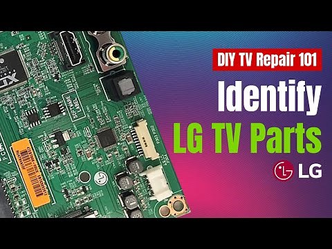 How to Identify the parts in your LG TV. DIY TV Repair